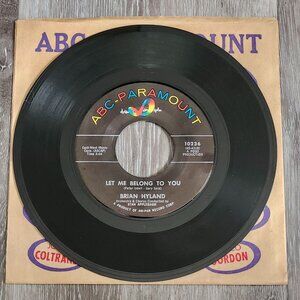 Brian Hyland Let Me Belong To You Let It Die 45RPM 7in ABC Records 10236